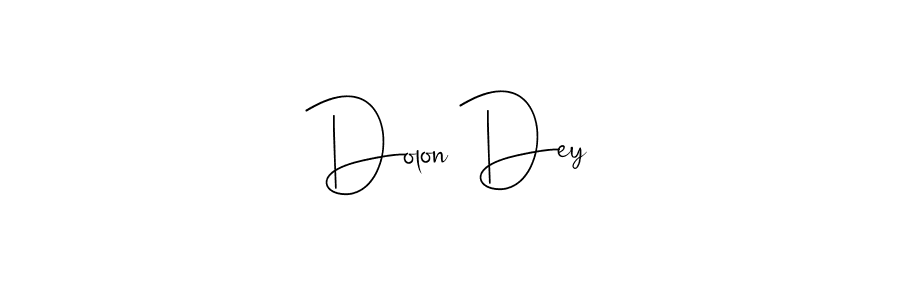 Create a beautiful signature design for name Dolon Dey. With this signature (Andilay-7BmLP) fonts, you can make a handwritten signature for free. Dolon Dey signature style 4 images and pictures png