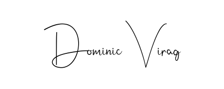 Try this chic Dominic Virag handwritten sign style. Using Andilay-7BmLP font elements, it gives your name a sleek, memorable identity. Dominic Virag signature style 4 images and pictures png