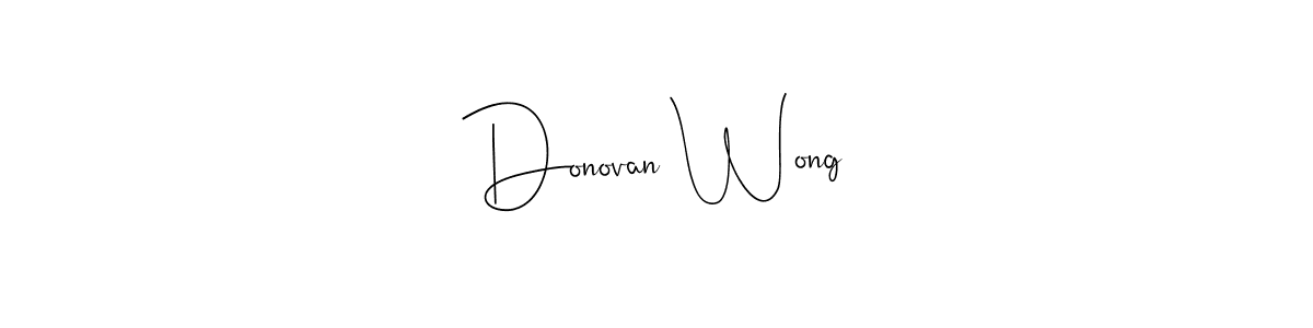 Also You can easily find your signature by using the search form. We will create Donovan Wong name handwritten signature images for you free of cost using Andilay-7BmLP sign style. Donovan Wong signature style 4 images and pictures png