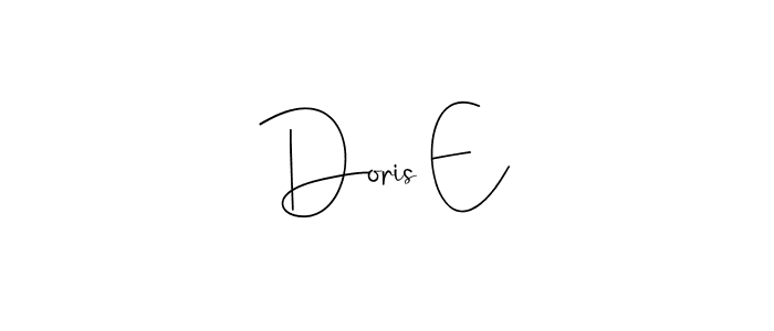 Create a beautiful signature design for name Doris E. With this signature (Andilay-7BmLP) fonts, you can make a handwritten signature for free. Doris E signature style 4 images and pictures png