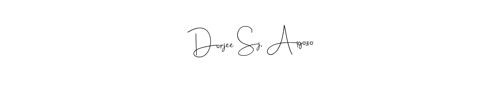 Make a beautiful signature design for name Dorjee Sj. Algozo. With this signature (Andilay-7BmLP) style, you can create a handwritten signature for free. Dorjee Sj. Algozo signature style 4 images and pictures png