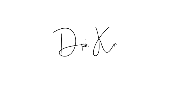 Create a beautiful signature design for name Dpk Kr. With this signature (Andilay-7BmLP) fonts, you can make a handwritten signature for free. Dpk Kr signature style 4 images and pictures png