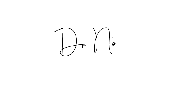 How to make Dr  Nb name signature. Use Andilay-7BmLP style for creating short signs online. This is the latest handwritten sign. Dr  Nb signature style 4 images and pictures png