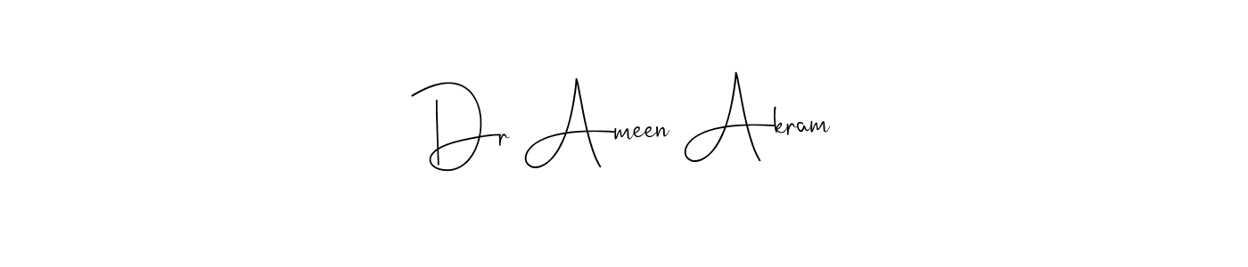 Make a beautiful signature design for name Dr Ameen Akram. With this signature (Andilay-7BmLP) style, you can create a handwritten signature for free. Dr Ameen Akram signature style 4 images and pictures png