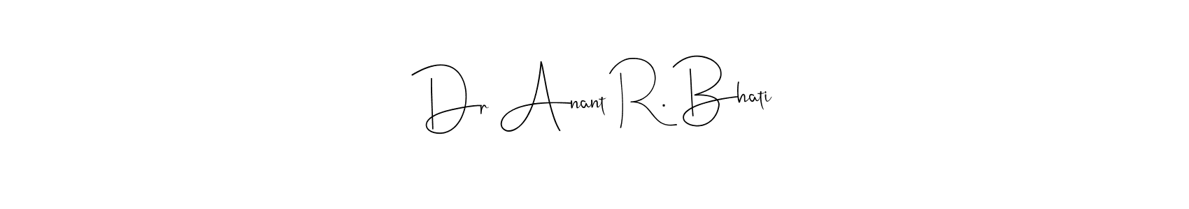 Similarly Andilay-7BmLP is the best handwritten signature design. Signature creator online .You can use it as an online autograph creator for name Dr Anant R. Bhati. Dr Anant R. Bhati signature style 4 images and pictures png