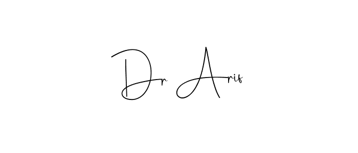 Use a signature maker to create a handwritten signature online. With this signature software, you can design (Andilay-7BmLP) your own signature for name Dr Arif. Dr Arif signature style 4 images and pictures png