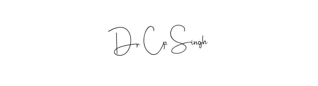 Design your own signature with our free online signature maker. With this signature software, you can create a handwritten (Andilay-7BmLP) signature for name Dr Cp Singh. Dr Cp Singh signature style 4 images and pictures png