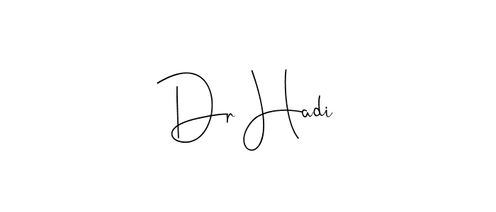 You should practise on your own different ways (Andilay-7BmLP) to write your name (Dr Hadi) in signature. don't let someone else do it for you. Dr Hadi signature style 4 images and pictures png