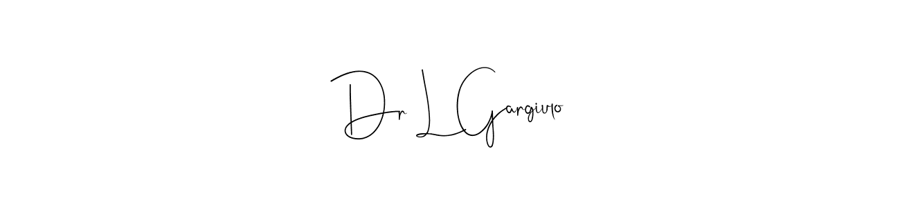 This is the best signature style for the Dr L Gargiulo name. Also you like these signature font (Andilay-7BmLP). Mix name signature. Dr L Gargiulo signature style 4 images and pictures png