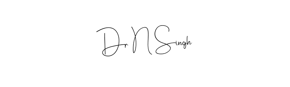 How to make Dr N Singh signature? Andilay-7BmLP is a professional autograph style. Create handwritten signature for Dr N Singh name. Dr N Singh signature style 4 images and pictures png
