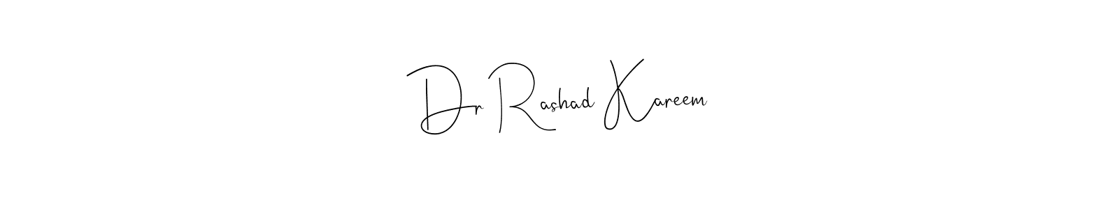 Also You can easily find your signature by using the search form. We will create Dr Rashad Kareem name handwritten signature images for you free of cost using Andilay-7BmLP sign style. Dr Rashad Kareem signature style 4 images and pictures png