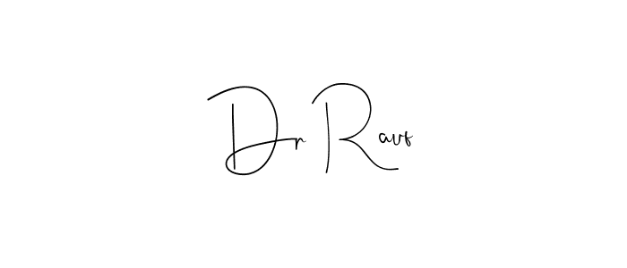 Design your own signature with our free online signature maker. With this signature software, you can create a handwritten (Andilay-7BmLP) signature for name Dr Rauf. Dr Rauf signature style 4 images and pictures png