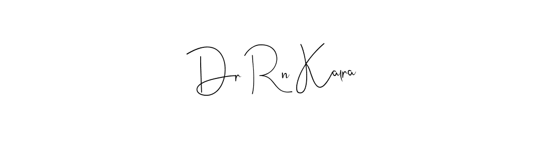 Use a signature maker to create a handwritten signature online. With this signature software, you can design (Andilay-7BmLP) your own signature for name Dr Rn Kalra. Dr Rn Kalra signature style 4 images and pictures png