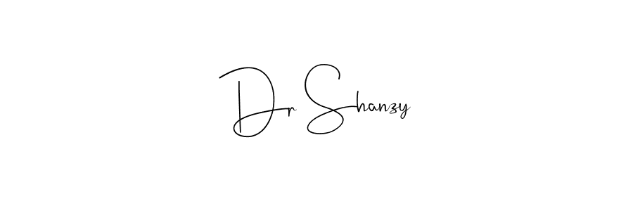 Make a beautiful signature design for name Dr Shanzy. With this signature (Andilay-7BmLP) style, you can create a handwritten signature for free. Dr Shanzy signature style 4 images and pictures png