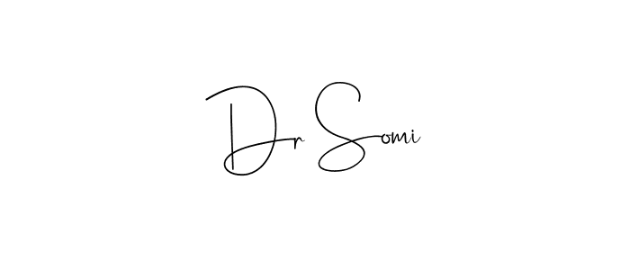 Make a beautiful signature design for name Dr Somi. With this signature (Andilay-7BmLP) style, you can create a handwritten signature for free. Dr Somi signature style 4 images and pictures png