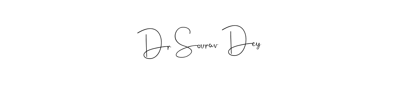 Make a short Dr Sourav Dey signature style. Manage your documents anywhere anytime using Andilay-7BmLP. Create and add eSignatures, submit forms, share and send files easily. Dr Sourav Dey signature style 4 images and pictures png