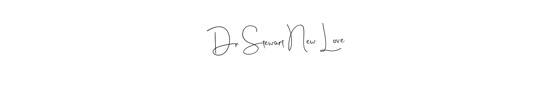 You should practise on your own different ways (Andilay-7BmLP) to write your name (Dr Stewart New Love) in signature. don't let someone else do it for you. Dr Stewart New Love signature style 4 images and pictures png