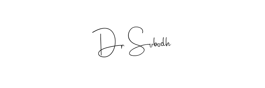 How to make Dr Subodh name signature. Use Andilay-7BmLP style for creating short signs online. This is the latest handwritten sign. Dr Subodh signature style 4 images and pictures png