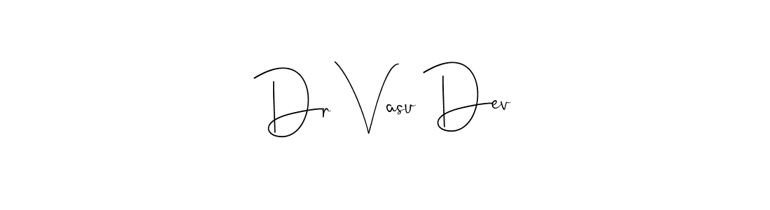 Also You can easily find your signature by using the search form. We will create Dr Vasu Dev name handwritten signature images for you free of cost using Andilay-7BmLP sign style. Dr Vasu Dev signature style 4 images and pictures png