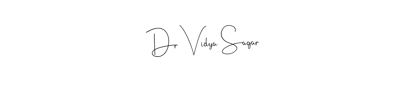 Make a beautiful signature design for name Dr Vidya Sagar. With this signature (Andilay-7BmLP) style, you can create a handwritten signature for free. Dr Vidya Sagar signature style 4 images and pictures png