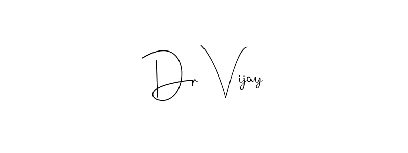 You should practise on your own different ways (Andilay-7BmLP) to write your name (Dr Vijay) in signature. don't let someone else do it for you. Dr Vijay signature style 4 images and pictures png