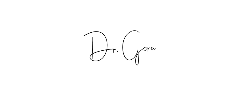 Use a signature maker to create a handwritten signature online. With this signature software, you can design (Andilay-7BmLP) your own signature for name Dr. Gora. Dr. Gora signature style 4 images and pictures png