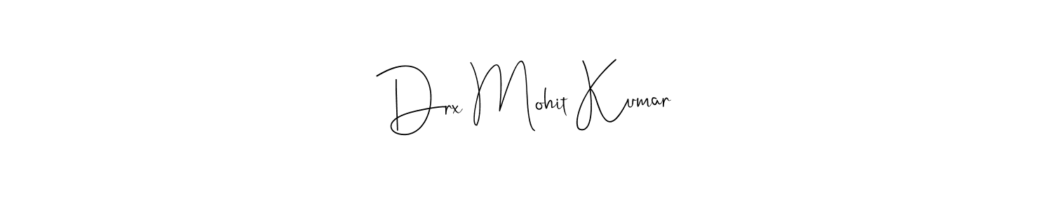 You should practise on your own different ways (Andilay-7BmLP) to write your name (Drx Mohit Kumar) in signature. don't let someone else do it for you. Drx Mohit Kumar signature style 4 images and pictures png