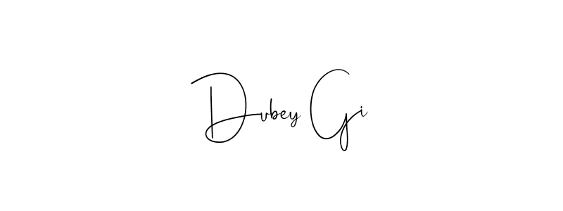 Create a beautiful signature design for name Dubey Gi. With this signature (Andilay-7BmLP) fonts, you can make a handwritten signature for free. Dubey Gi signature style 4 images and pictures png