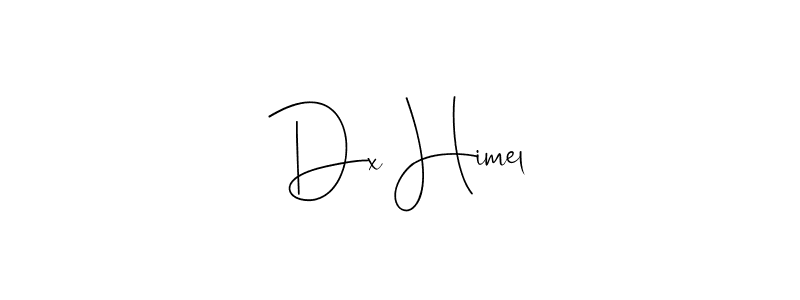 Also we have Dx Himel name is the best signature style. Create professional handwritten signature collection using Andilay-7BmLP autograph style. Dx Himel signature style 4 images and pictures png