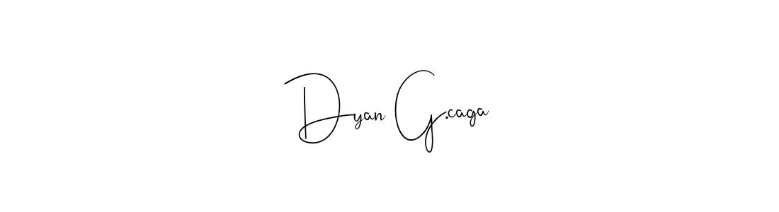 Best and Professional Signature Style for Dyan G.caga. Andilay-7BmLP Best Signature Style Collection. Dyan G.caga signature style 4 images and pictures png