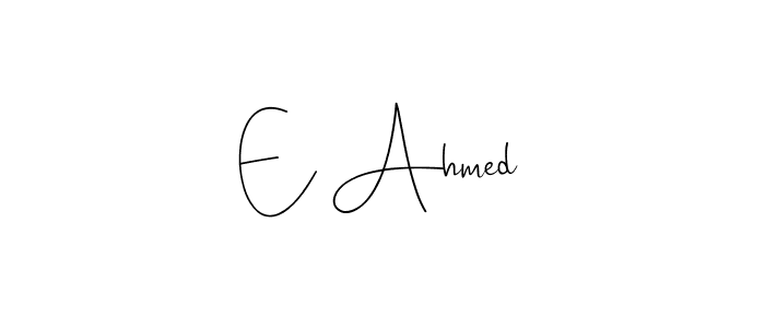 if you are searching for the best signature style for your name E Ahmed. so please give up your signature search. here we have designed multiple signature styles  using Andilay-7BmLP. E Ahmed signature style 4 images and pictures png