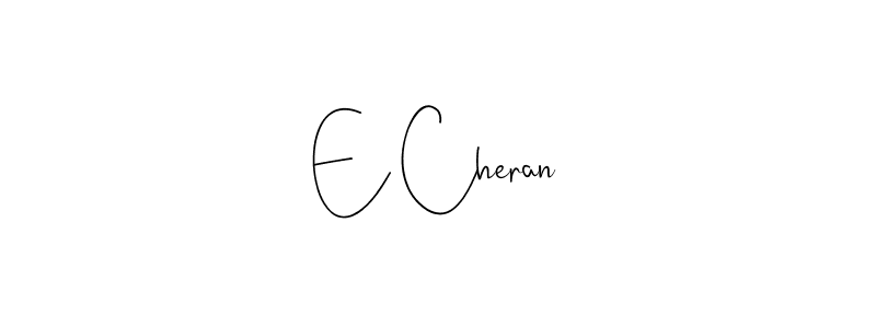 Make a beautiful signature design for name E Cheran. With this signature (Andilay-7BmLP) style, you can create a handwritten signature for free. E Cheran signature style 4 images and pictures png