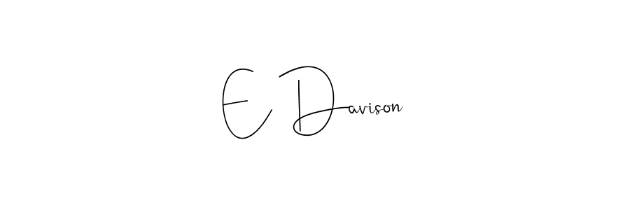 This is the best signature style for the E Davison name. Also you like these signature font (Andilay-7BmLP). Mix name signature. E Davison signature style 4 images and pictures png
