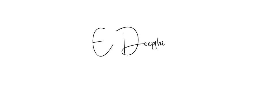 Andilay-7BmLP is a professional signature style that is perfect for those who want to add a touch of class to their signature. It is also a great choice for those who want to make their signature more unique. Get E Deepthi name to fancy signature for free. E Deepthi signature style 4 images and pictures png