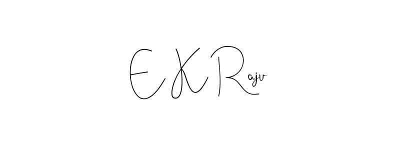 Make a beautiful signature design for name E K Raju. Use this online signature maker to create a handwritten signature for free. E K Raju signature style 4 images and pictures png