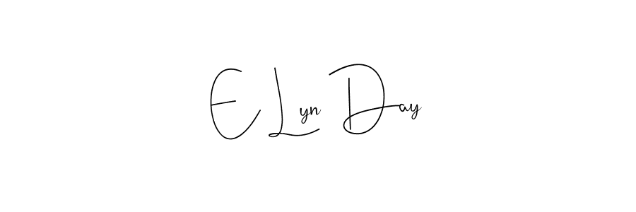 How to make E Lyn Day signature? Andilay-7BmLP is a professional autograph style. Create handwritten signature for E Lyn Day name. E Lyn Day signature style 4 images and pictures png