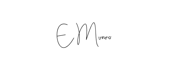 You can use this online signature creator to create a handwritten signature for the name E Munro. This is the best online autograph maker. E Munro signature style 4 images and pictures png