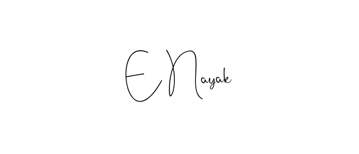 Make a short E Nayak signature style. Manage your documents anywhere anytime using Andilay-7BmLP. Create and add eSignatures, submit forms, share and send files easily. E Nayak signature style 4 images and pictures png