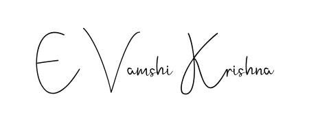 Give your name E Vamshi Krishna an exquisite flair with the Andilay-7BmLP script font. Ideal for contracts, resumes, and formal letterheads. E Vamshi Krishna signature style 4 images and pictures png