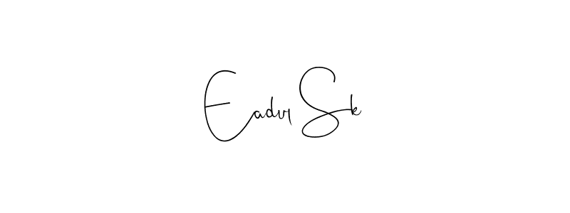 Create a beautiful signature design for name Eadul Sk. With this signature (Andilay-7BmLP) fonts, you can make a handwritten signature for free. Eadul Sk signature style 4 images and pictures png