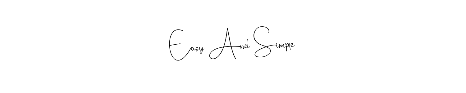 Andilay-7BmLP is a professional signature style that is perfect for those who want to add a touch of class to their signature. It is also a great choice for those who want to make their signature more unique. Get Easy And Simple name to fancy signature for free. Easy And Simple signature style 4 images and pictures png