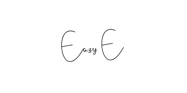 Create a beautiful signature design for name Eazy E. With this signature (Andilay-7BmLP) fonts, you can make a handwritten signature for free. Eazy E signature style 4 images and pictures png