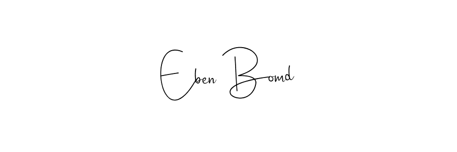 Use a signature maker to create a handwritten signature online. With this signature software, you can design (Andilay-7BmLP) your own signature for name Eben Bomd. Eben Bomd signature style 4 images and pictures png