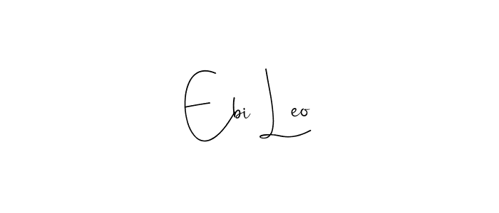 Make a beautiful signature design for name Ebi Leo. With this signature (Andilay-7BmLP) style, you can create a handwritten signature for free. Ebi Leo signature style 4 images and pictures png