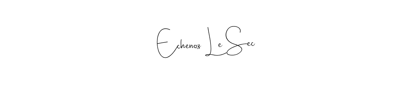 Also You can easily find your signature by using the search form. We will create Echenoz Le Sec name handwritten signature images for you free of cost using Andilay-7BmLP sign style. Echenoz Le Sec signature style 4 images and pictures png
