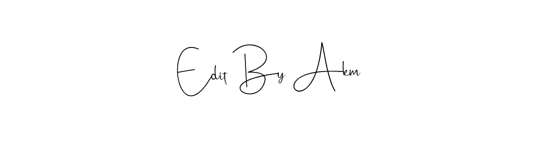 Use a signature maker to create a handwritten signature online. With this signature software, you can design (Andilay-7BmLP) your own signature for name Edit By Akm. Edit By Akm signature style 4 images and pictures png