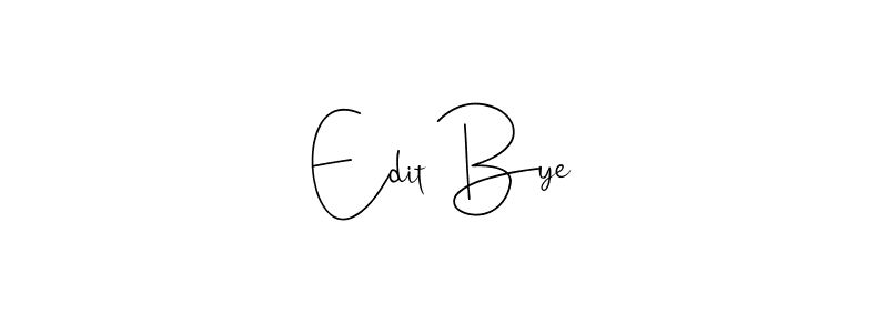 Make a short Edit Bye signature style. Manage your documents anywhere anytime using Andilay-7BmLP. Create and add eSignatures, submit forms, share and send files easily. Edit Bye signature style 4 images and pictures png