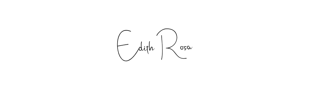 Create a beautiful signature design for name Edith Rosa. With this signature (Andilay-7BmLP) fonts, you can make a handwritten signature for free. Edith Rosa signature style 4 images and pictures png