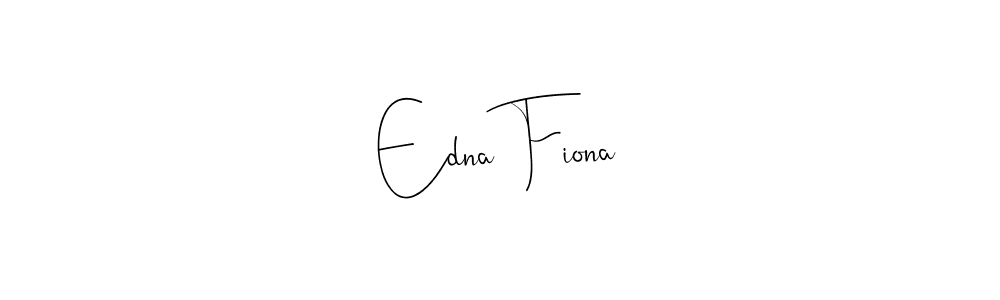 You should practise on your own different ways (Andilay-7BmLP) to write your name (Edna Fiona) in signature. don't let someone else do it for you. Edna Fiona signature style 4 images and pictures png