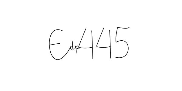 How to make Edp445 name signature. Use Andilay-7BmLP style for creating short signs online. This is the latest handwritten sign. Edp445 signature style 4 images and pictures png